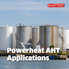 Gas and Oil vessels with the text 'Powerheat AHT Applications' in white above it